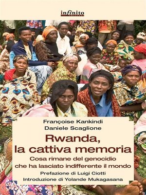 cover image of Rwanda, la cattiva memoria